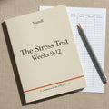 The Stress Test: Weeks 9–12 — Included Companion Guide